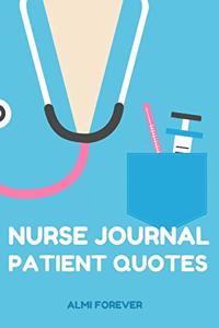 Nurse Journal Patient Quotes