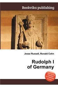 Rudolph I of Germany