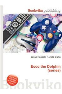 Ecco the Dolphin (Series)