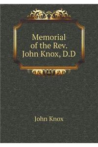 Memorial of the Rev. John Knox, D.D