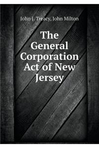 The General Corporation Act of New Jersey