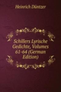 Schillers Lyrische Gedichte, Volumes 61-64 (German Edition)