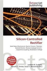 Silicon-Controlled Rectifier