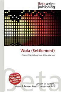 Wola (Settlement)