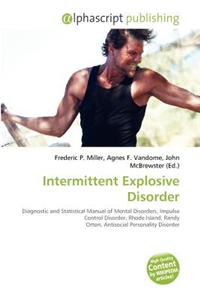Intermittent Explosive Disorder