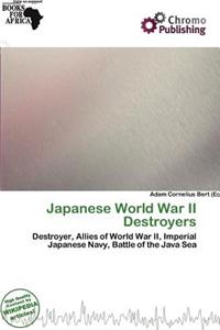 Japanese World War II Destroyers