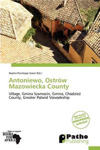 Antoniewo, Ostr W Mazowiecka County