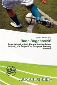 Rade Bogdanovi