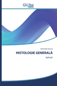 Histologie GeneralĂ