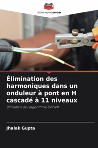 Élimination des harmoniques dans un onduleur à pont en H cascadé à 11 niveaux