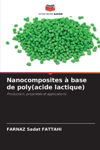 Nanocomposites à base de poly(acide lactique)