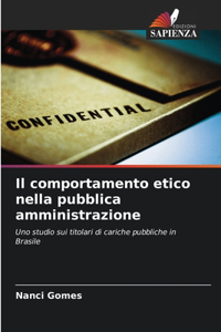 Il comportamento etico nella pubblica amministrazione