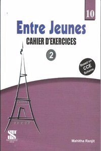 Entre Jeunes - 10: Educational Book (Old Edition)