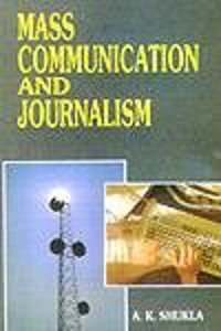 Mass Communication and Journalism