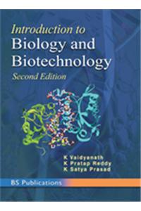 Introduction To Biology And Biotechnology