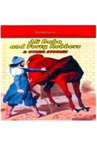 Ali Baba And Forty Robbers & Other Stories