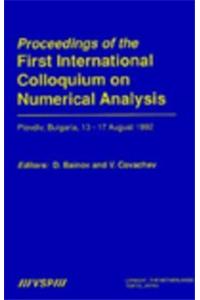 Proceedings of the International Colloquium on Numerical Analysis, Volume 1 Proceedings of the First International Colloquium on Numerical Analysis: