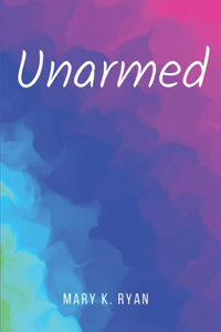 Unarmed