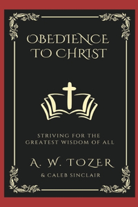 Obedience to Christ