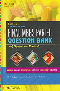 MBBS PART-II Falcon's Final MBBS Question Bank with Synposis and Practicals