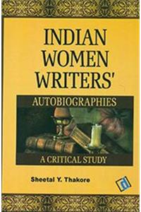 Indian Women Writers Autobiographies