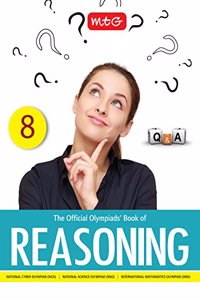 The Official Olympiads' Book of Reasoning : Class 8
