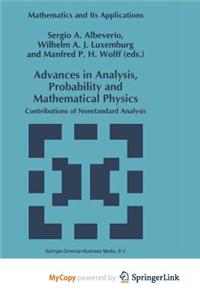 Advances in Analysis, Probability and Mathematical Physics