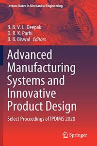 Advanced Manufacturing Systems and Innovative Product Design