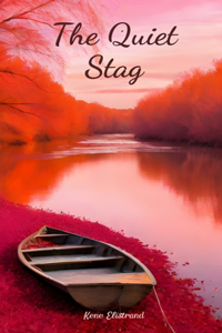 The Quiet Stag