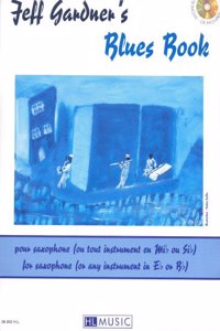 Jeff Gardner's blues book (French Edition)