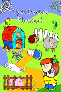 Op de Boerderij Kleurboek