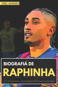 Biografiá de Raphinha