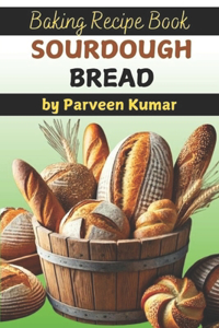 Sourdough Bread Fresh