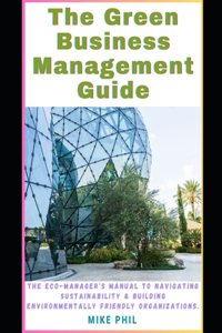 The Green Business Management Guide