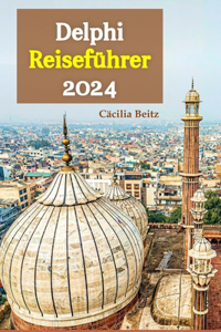 Delphi Reiseführer 2024