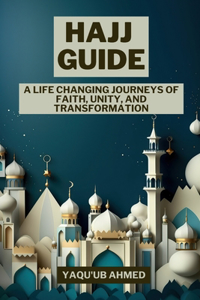 Hajj Guide