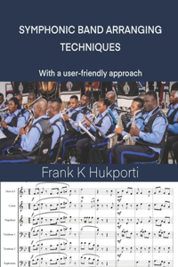 Symphonic Band Arranging Techniques
