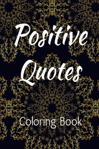 Positive Quotes
