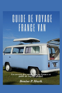 Guide De Voyage France Van