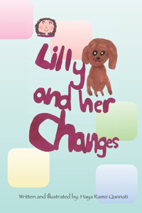Lilly and her Changes