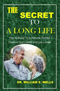 The Secret to a Long Life