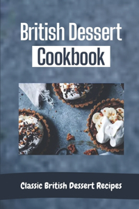 British Dessert Cookbook