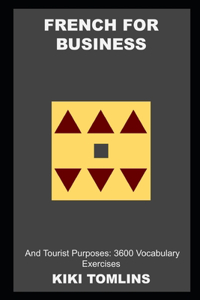 French for Business and Tourist Purposes