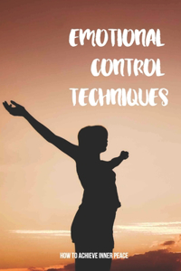 Emotional Control Techniques