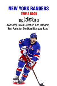 New York Rangers Trivia Book