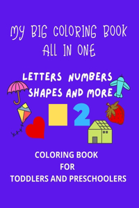 My Big Coloring Book All In One