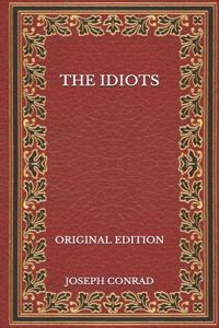 The Idiots - Original Edition