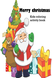 Merry christmas (Kids coloring activity book)