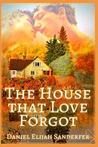 House that Love Forgot