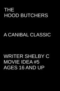Hood Butchers